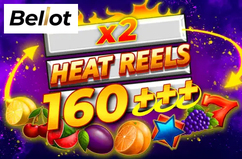 Heat Reels 160 +++